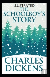 The Schoolboy'S Story Annotated