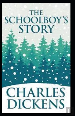 Bertrand.pt - The Schoolboy'S Story Annotated