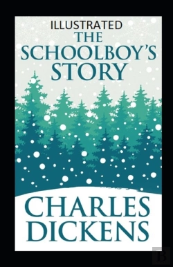Bertrand.pt - The Schoolboy'S Story Illustrated