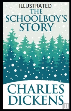 Bertrand.pt - The Schoolboy'S Story Illustrated