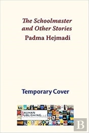 The Schoolmaster & Other Stories