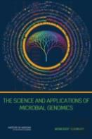 The Science And Applications Of Microbial Genomics
