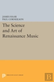 The Science And Art Of Renaissance Music