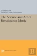 The Science And Art Of Renaissance Music