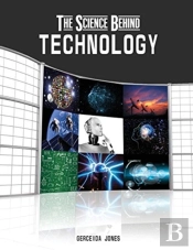 The Science Behind Technology