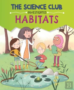 Bertrand.pt - The Science Club Investigates: Habitats