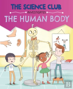 Bertrand.pt - The Science Club Investigates: The Human Body