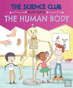 Bertrand.pt - The Science Club Investigates: The Human Body