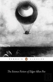 The Science Fiction Of Edgar Allan Poe