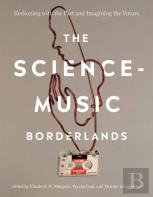 The Science-Music Borderlands