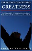 The Science Of Achieving Greatness
