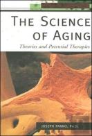 The Science Of Aging