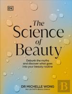 The Science Of Beauty