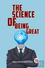 The Science Of Being Great