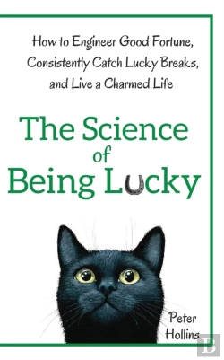 Bertrand.pt - The Science Of Being Lucky: How To Engin