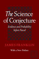The Science Of Conjecture