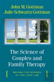 The Science Of Couples And Family Therapy