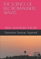 The Science Of Electromagnetic Waves