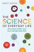 The Science Of Everyday Life