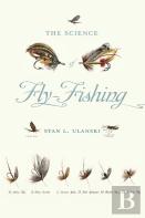 The Science Of Fly-Fishing