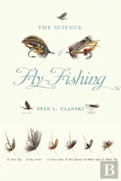 The Science Of Fly-Fishing