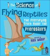 The Science Of Flying Reptiles