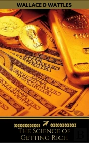 The Science Of Getting Rich