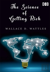 The Science Of Getting Rich