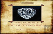 The Science Of Getting Rich