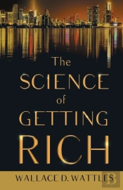 The Science Of Getting Rich