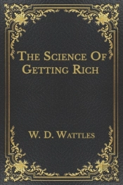 The Science Of Getting Rich