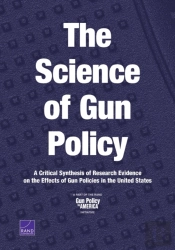 The Science Of Gun Policy