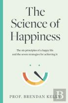 The Science Of Happiness