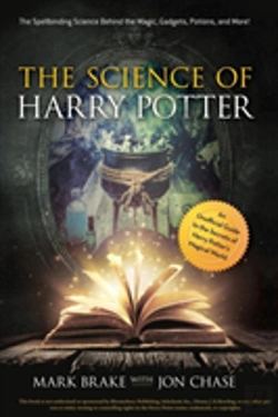 Bertrand.pt - The Science Of Harry Potter