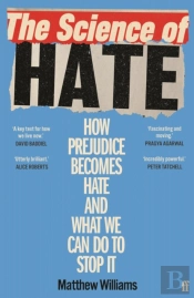 The Science Of Hate