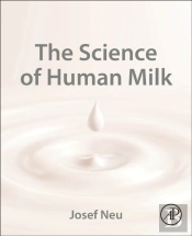 The Science Of Human Milk
