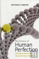 The Science Of Human Perfection