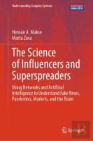 The Science Of Influencers And Superspreaders