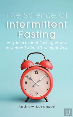 Bertrand.pt - The Science Of Intermittent Fasting: Why