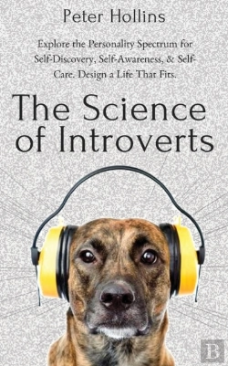 Bertrand.pt - The Science Of Introverts: Explore The P