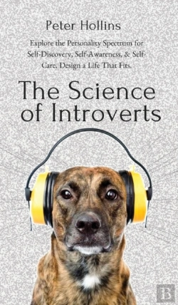 Bertrand.pt - The Science Of Introverts: Explore The P