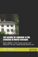 The Science Of Language In The Evolution Of Moral Concepts