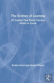 The Science Of Learning