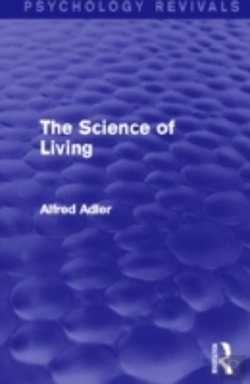 Bertrand.pt - The Science Of Living (Psychology Revivals)