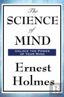 The Science Of Mind