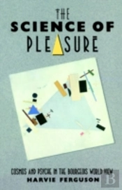 The Science Of Pleasure