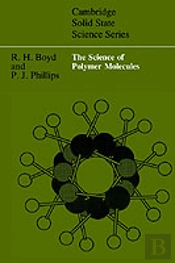 The Science Of Polymer Molecules