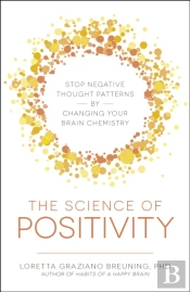 The Science Of Positivity
