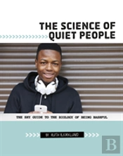 The Science Of Quiet People