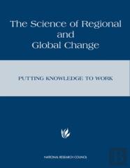 The Science Of Regional And Global Change